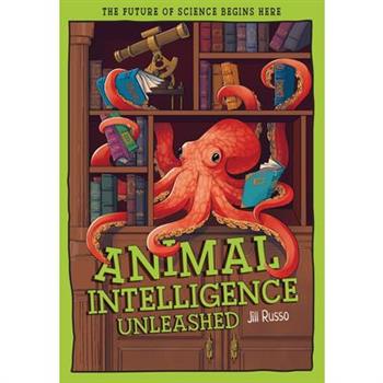 Animal Intelligence Unleashed