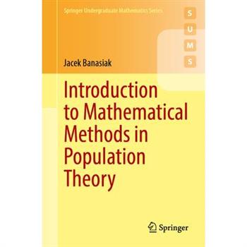Introduction to Mathematical Methods in Population Theory