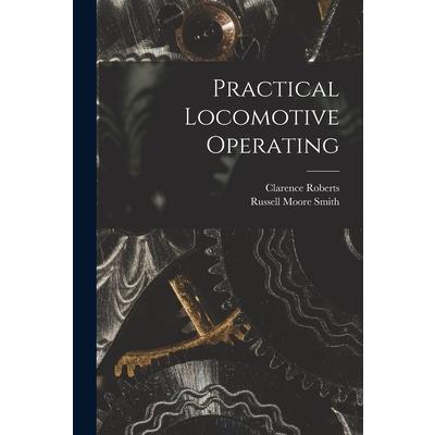 Practical Locomotive Operating