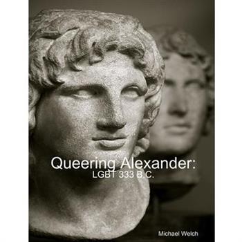 Queering Alexander