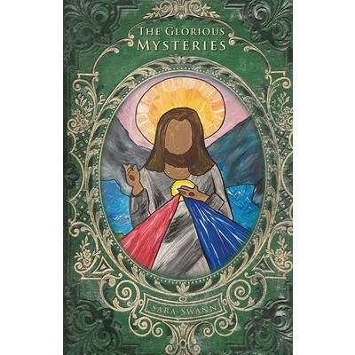 The Glorious Mysteries