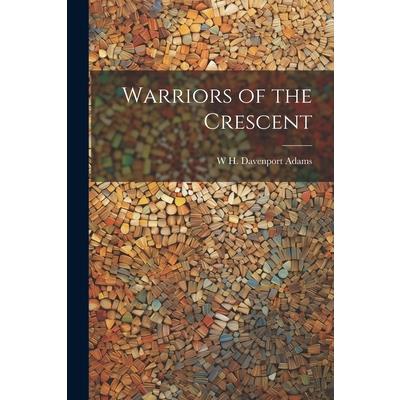 Warriors of the Crescent