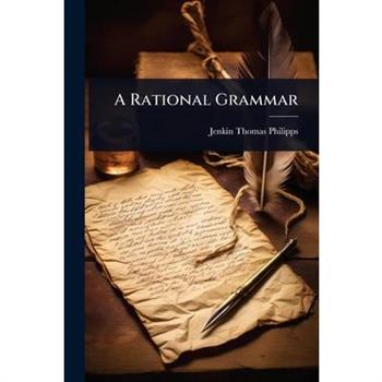 A Rational Grammar