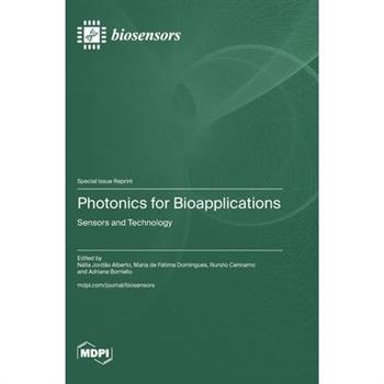 Photonics for Bioapplications