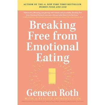 Breaking Free from Emotional Eating
