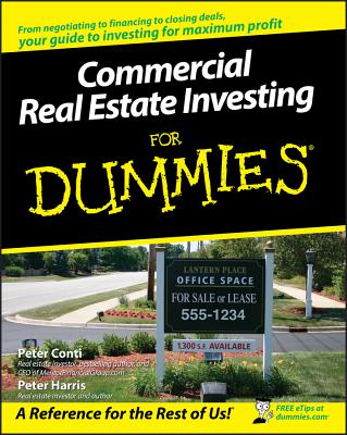 Commercial Real Estate Investing for Dummies