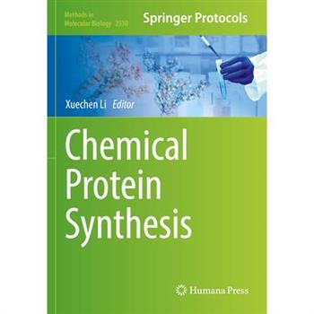 Chemical Protein Synthesis Chemical Protein Synthesis