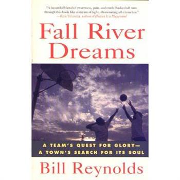 Fall River Dreams