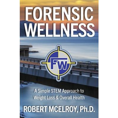 Forensic Wellness