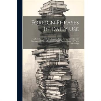 Foreign Phrases In Daily Use