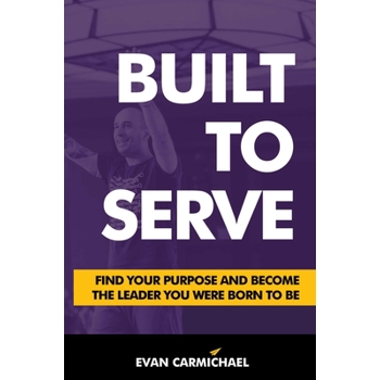 Built to Serve