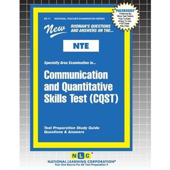 Communication and Quantitative Skills Test (CQST)