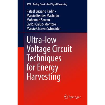 Ultra-Low Voltage Circuit Techniques for Energy Harvesting