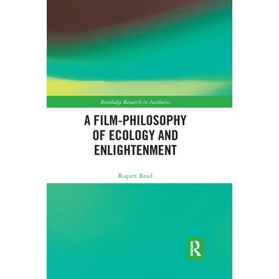 A Film-Philosophy of Ecology and Enlightenment