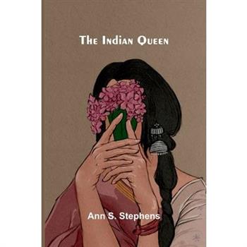 The Indian queen