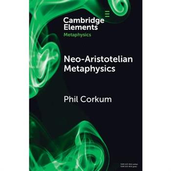 Neo-Aristotelian Metaphysics