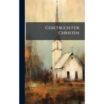 Gebetbuch F?1/4r Christen