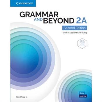 Grammar and Beyond Level 2a Student’s Book with Online Practice