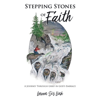 Stepping Stones of Faith