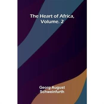 The heart of Africa, Vol. 2