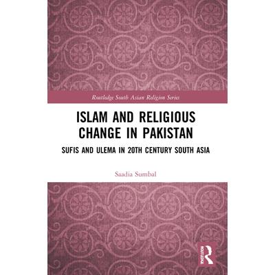 Islam and Religious Change in Pakistan