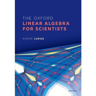 The Oxford Linear Algebra for Scientists