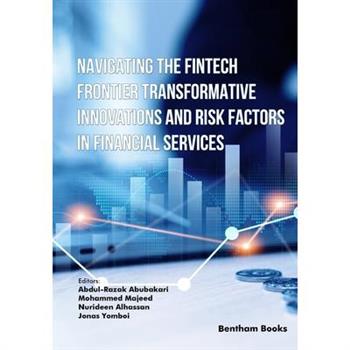 Navigating the Fintech Frontier Transformative Innovations and Risk Factors in Financial Services
