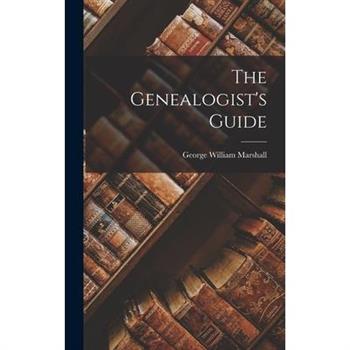 The Genealogist's Guide