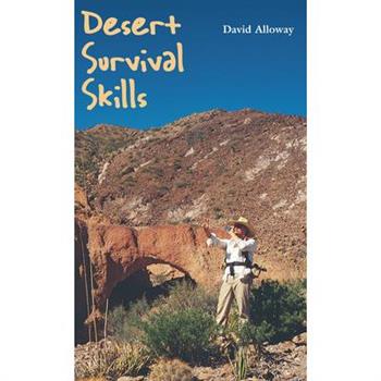 Desert Survival Skills
