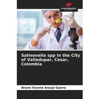 Salmonella spp in the City of Valledupar, Cesar, Colombia