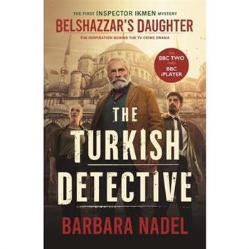 Belshazzar's Daughter (Inspector Ikmen Mystery 1)