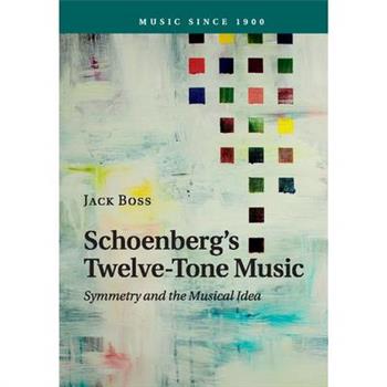 Schoenberg's Twelve-tone Music