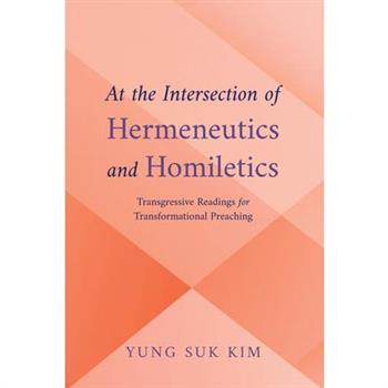 At the Intersection of Hermeneutics and Homiletics