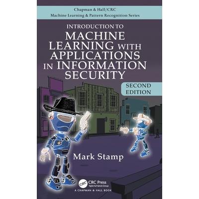 Introduction to Machine Learning with Applications in Information Security