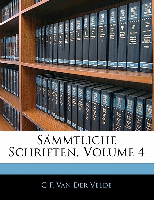 Sammtliche Schriften, Vierter Band