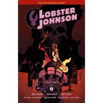 Lobster Johnson Omnibus Volume 1
