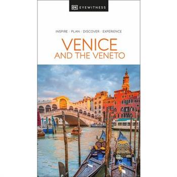 DK Eyewitness Venice and the Veneto
