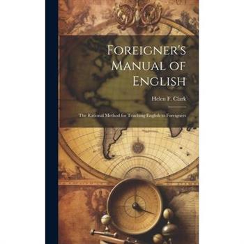 Foreigner's Manual of English