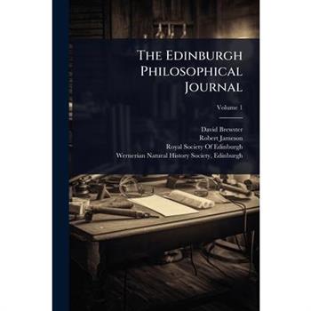 The Edinburgh Philosophical Journal