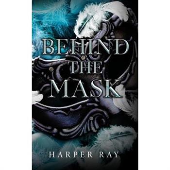 Behind the Mask