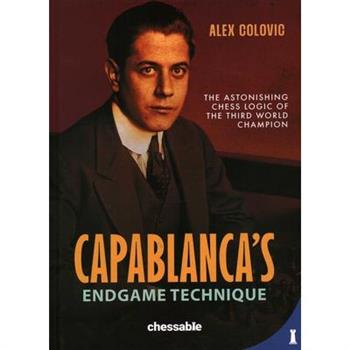 Capablanca's Endgame Technique