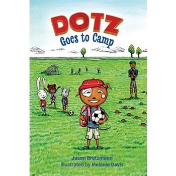 Dotz Goes to Camp