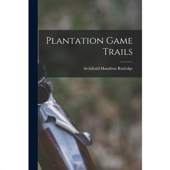 Plantation Game Trails