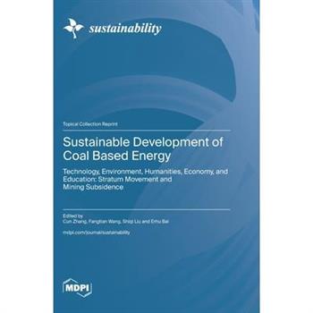 Sustainable Development of Coal Based Energy