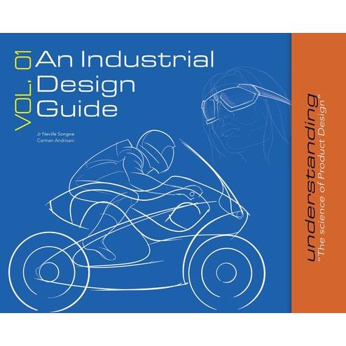 An Industrial Design Guide Vol. 01