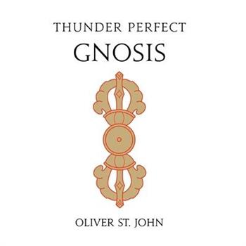 Thunder Perfect Gnosis--Intellectual Flower of Mind