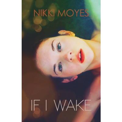 If I Wake