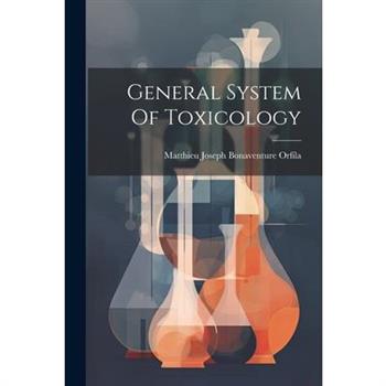 General System Of Toxicology