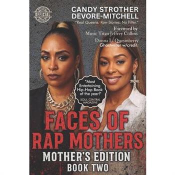 Faces of Rap Mothers - Book Two