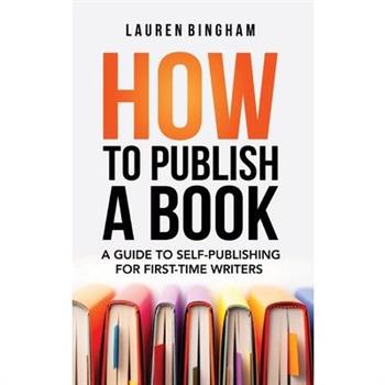 How to Publish a Book